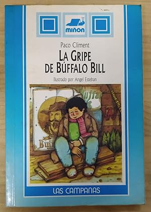 Imagen del vendedor de La gripe de Buffalo Bill a la venta por La Leona LibreRa