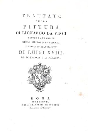 Trattato della pittura tratto da un codice della Biblioteca Vaticana e dedicato alla maestà di Lu...