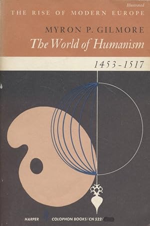The World of Humanism 1453-1517.
