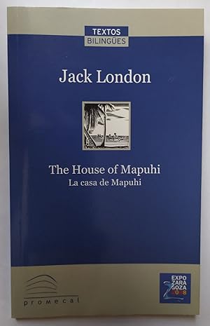 Seller image for The house of Mapuhi. La casa de Mapuhi. for sale by La Leona LibreRa