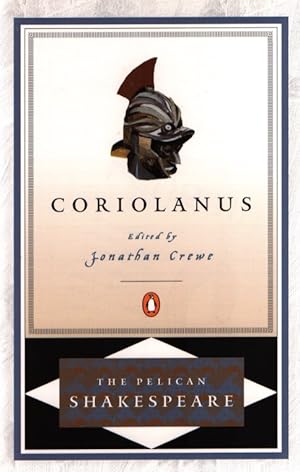 Bild des Verkufers fr Coriolanus. The Pelican Shakespeare. zum Verkauf von Fundus-Online GbR Borkert Schwarz Zerfa