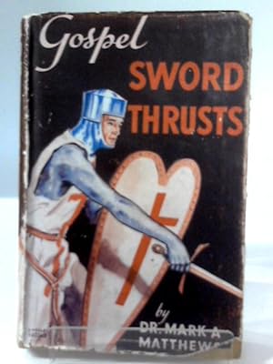 Bild des Verkufers fr Gospel Sword Thursts zum Verkauf von World of Rare Books