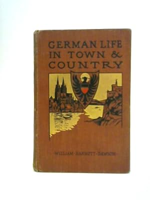 Imagen del vendedor de German Life In Town And Country a la venta por World of Rare Books