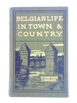 Bild des Verkufers fr Belgian Life in Town & Country zum Verkauf von World of Rare Books