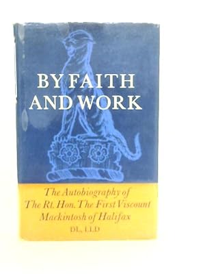 Seller image for By Faith And Work for sale by World of Rare Books