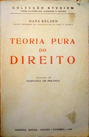 TEORIA PURA DO DIREITO.