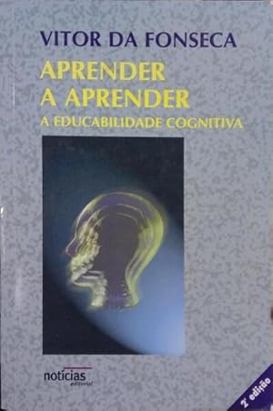 Bild des Verkufers fr APRENDER A APRENDER, A EDUCABILIDADE COGNITIVA. zum Verkauf von Livraria Castro e Silva