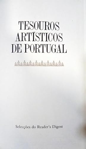 Bild des Verkufers fr TESOUROS ARTSTICOS DE PORTUGAL. [ 2. REIMPRESSO] zum Verkauf von Livraria Castro e Silva