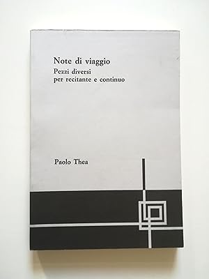 Note di viaggio. Pezzi diversi per recitante e continuo