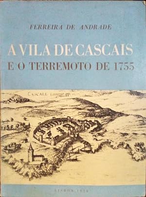 A VILA DE CASCAIS E O TERRAMOTO DE 1755.