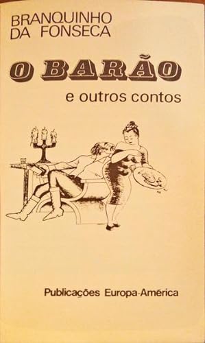 Bild des Verkufers fr O BARO E OUTROS CONTOS. zum Verkauf von Livraria Castro e Silva