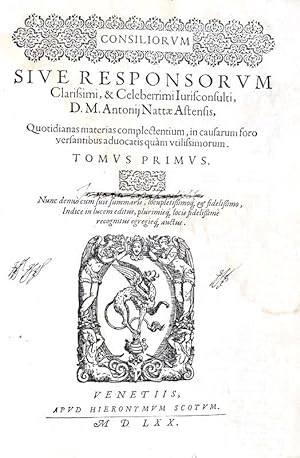 Consiliorum sive responsorum quotidianas materias complectentium, in causarum foro versantibus ad...