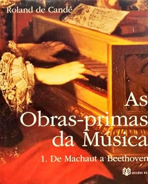 AS OBRAS-PRIMAS DA MÚSICA. [2 VOLUMES]