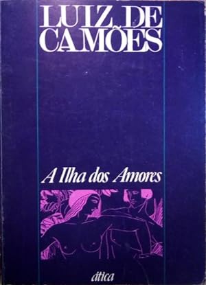 Bild des Verkufers fr A ILHA DOS AMORES. zum Verkauf von Livraria Castro e Silva