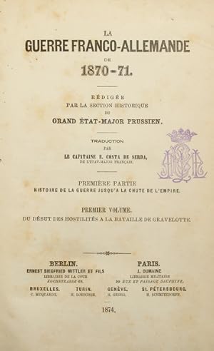 LA GUERRE FRANCO-ALLEMANDE DE 1870-71.