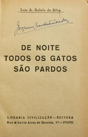 Imagen del vendedor de DE NOITE TODOS OS GATOS SO PARDOS. a la venta por Livraria Castro e Silva