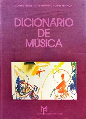 DICIONÁRIO DE MÚSICA. [2.ª EDIÇÃO]