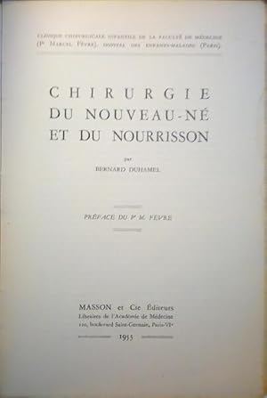 CHIRURGIE DU NOUVEAU-NÉ ET DU NOURRISSON.