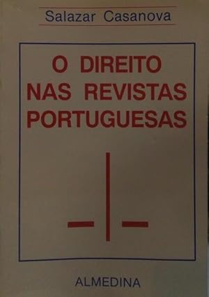 O DIREITO NAS REVISTAS PORTUGUESAS.