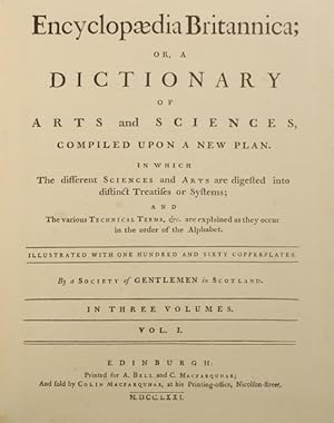 ENCYCLOPAEDIA BRITANNICA OR, A DICTIONARY OF ARTS AND SCIENCES. A-Z. [FAC-SIMILE]