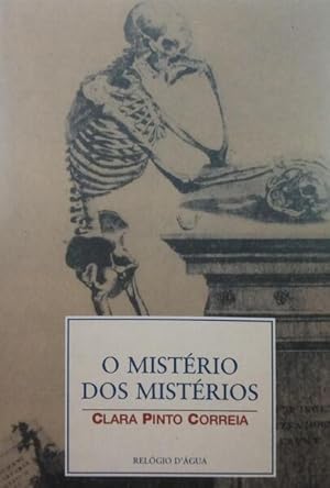 O MISTÉRIO DOS MISTÉRIOS.