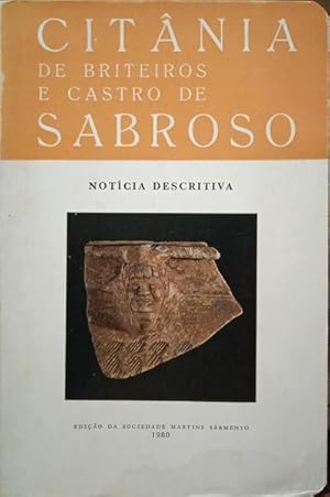 CITÂNIA DE BRITEIROS E CASTRO DE SABROSO. [8.ª EDIÇÃO]