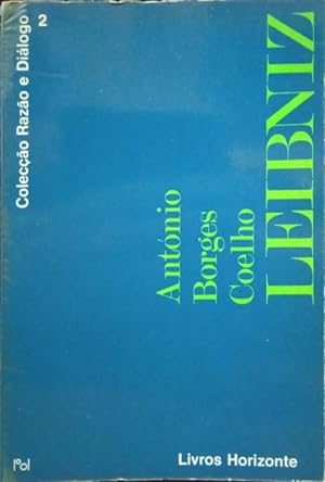 Seller image for LEIBNIZ. O HOMEM. A TEORIA DA CINCIA. for sale by Livraria Castro e Silva