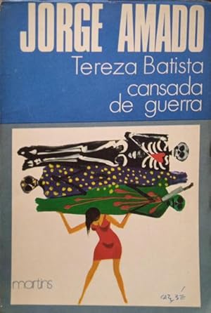 Imagen del vendedor de TEREZA BATISTA CANSADA DE GUERRA. [1. EDIO, 2. TIRAGEM] a la venta por Livraria Castro e Silva