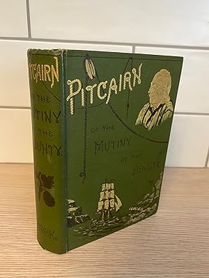 Pitcairn: The Island, The People, and the Pastor. &c.