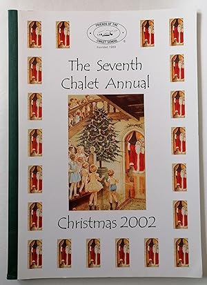The Seventh Chalet Annual (Christmas 2002)