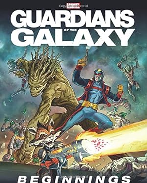 Seller image for Guardians of the Galaxy: Beginnings for sale by Redux Books