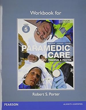 Bild des Verkufers fr Workbook for Paramedic Care: Principles & Practice, Volume 5 zum Verkauf von Redux Books