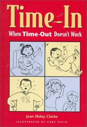 Image du vendeur pour Time-In: When Time-Out Doesn't Work mis en vente par Redux Books