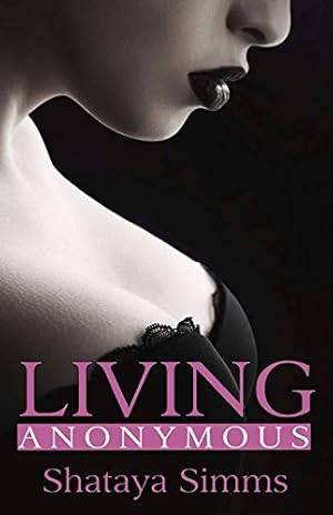 Seller image for Living Anonymous for sale by Redux Books