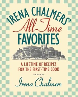 Image du vendeur pour Irena Chalmers All-Time Favorites mis en vente par Redux Books