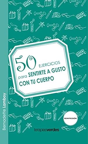 Imagen del vendedor de 50 ejercicios para sentirte a gusto con tu cuerpo (Spanish Edition) a la venta por Redux Books
