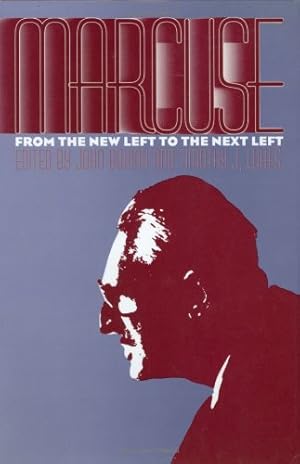 Image du vendeur pour Marcuse: From the New Left to the Next Left mis en vente par Redux Books