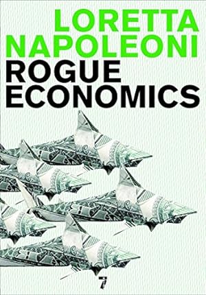 Seller image for Rogue Economics for sale by Redux Books