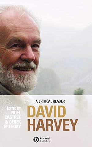 Imagen del vendedor de David Harvey: A Critical Reader (Antipode Book Series) a la venta por Redux Books