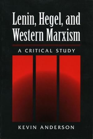Immagine del venditore per Lenin, Hegel, and Western Marxism: A CRITICAL STUDY venduto da Redux Books
