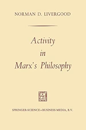 Imagen del vendedor de Activity in Marx?s Philosophy a la venta por Redux Books