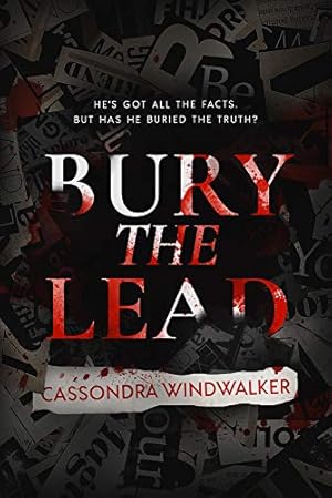 Seller image for Bury the Lead for sale by Redux Books