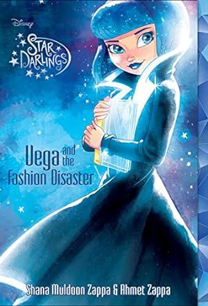 Bild des Verkufers fr Star Darlings Vega and the Fashion Disaster (Star Darlings, 4) zum Verkauf von Redux Books