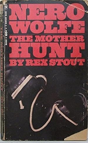 Seller image for Nero Wolfe the Mother Hunt for sale by Redux Books