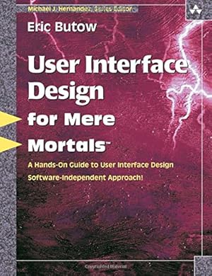 Bild des Verkufers fr User Interface Design for Mere Mortals zum Verkauf von Redux Books