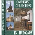 Seller image for Calvinist Churches in Hungary for sale by Redux Books