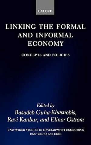 Seller image for Linking the Formal and Informal Economy: Concepts and Policies (WIDER Studies in Development Economics) for sale by Redux Books