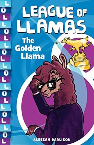 Seller image for The Golden Llama (1) (League of Llamas) for sale by Redux Books