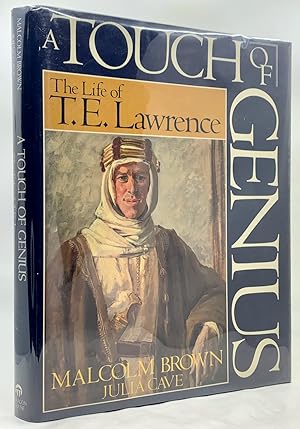 Seller image for A Touch Of Genius: The Life Of T. E. Lawrence for sale by Zach the Ripper Books