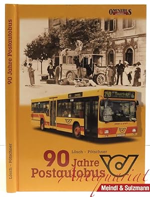 Bild des Verkufers fr 90 Jahre Postautobus. zum Verkauf von Antiquariat MEINDL & SULZMANN OG
